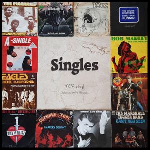 Singles - 100% vinyl