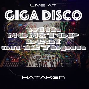 HATAKEN - Live at GIGA DISCO vol.2