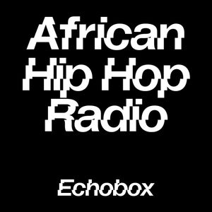 African Hip Hop Radio #2 - Jumanne & friends // Echobox Radio 04/09/21
