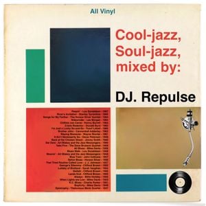 Cover art for Cool-jazz, Soul-jazz, mixtape: DJ. Repulse by benjamin-kaae