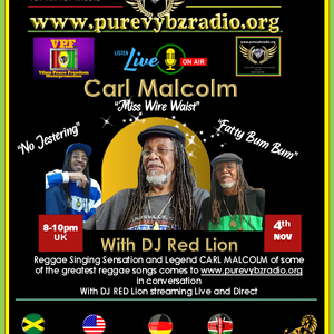 Carl Malcolm in Conversation with DJ Red Lion 4th Nov 2021
