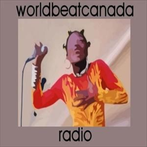 World Beat Canada Radio November 27 2021
