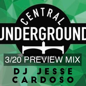Central Underground Preview Mix