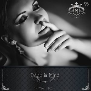 Deep in Mind Vol.95 By Manu DC