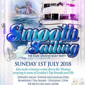 Smooth Sailing - The Rare Groove Summer Party