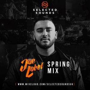 Selected Sounds - Spring mix - DJ Joe Lobel