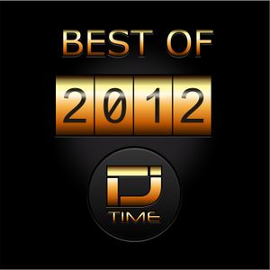 Va-D.J. Time Best Of 2012 (Mixed By D.J. Hot J)