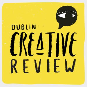 Ep 36: Thread Magazine issue 8, 5th Dublin International Short Film and Music  Festival, Culture 2025 by Dublin Creative Review | Mixcloud