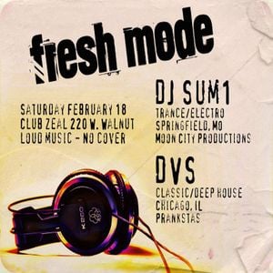 "FRESH MODE" - 2.18.2012 - 03: DJ Sum1