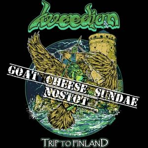Goat Cheese Sundae - 'Trip to Finland' -nostot 04.07.2022