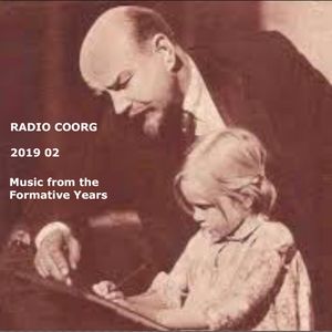 RADIO COORG - 2019 02 - Music From The Formative Years