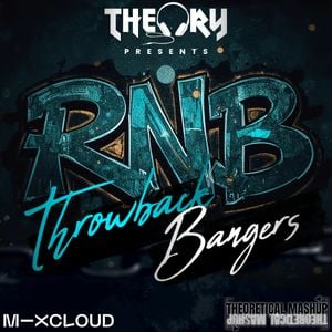 Cover art for RNB THROWBACK BANGERS by DJTHEORY