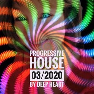 Cover art for Progressive House 03/2020 by Deep Heart by ulrike-langer