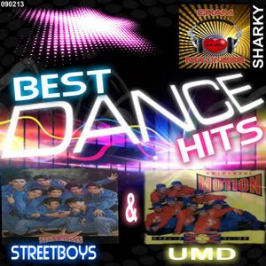 BEST DANCE HITS (Streetboys & UMD)