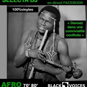 AFRO '70 '80 by BLACK VOICES DJ (Besançon) 100% VINYLES (set dj en direct facebook)
