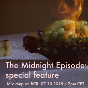 Mix Mup BCR Oct. 2015 feat. The Midnight Episode