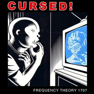 Frequency Theory 1707 "Cursed!" thumbnail