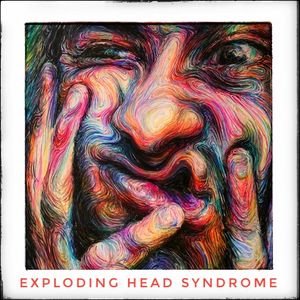 Exploding Head Syndrome Oct22