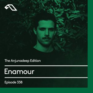 The Anjunadeep Edition 338 with Enamour