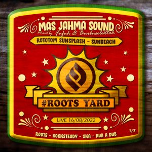 Mas Jahma Sound -01- Roots Yard Rototom 2022