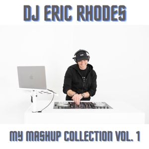 Cover art for My Mashup Collection Vol. 1 by djericrhodes