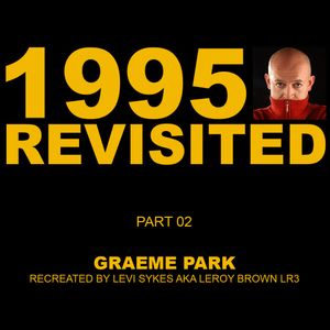 1995 Revisited (Part 02 - Graeme Park) Recreated By Leroy Brown LR3