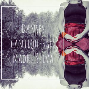 Danses Cantiques 1 Madre Selva By Brunehilde Mixcloud