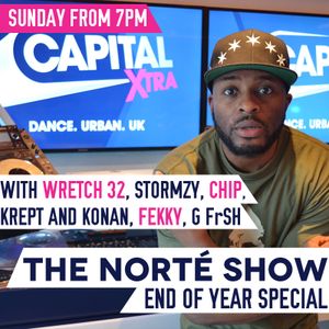 The Norte Show End Of Year Special With Wretch 32 Krept Konan Fekky G Frsh Stormzy And Chip By Capital Xtra Mixcloud