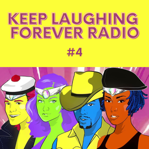 80's & 90's - #4 Keep Laughing Forever Radio Show