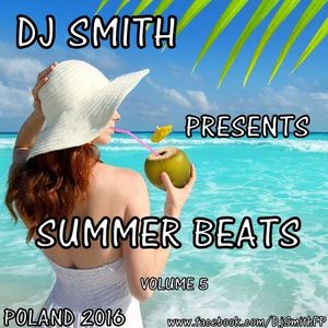 DJ SMITH PRESENTS SUMMER BEATS VOL.5