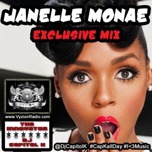 Janelle Monae Exclusive By Dj Capitol K Mixcloud