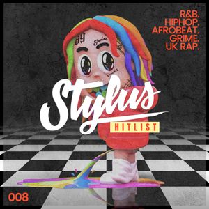 @DJStylusUK - THE HITLIST 008 (R&B / HipHop / Dancehall / AfroBeat)