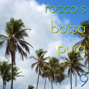 Rocco's Bossa Pura 19