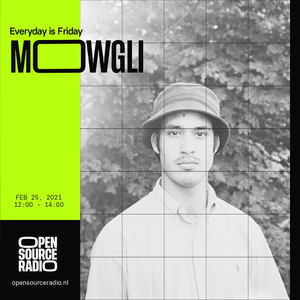 Everyday is Friday w/ Mowgli | 25-02-21