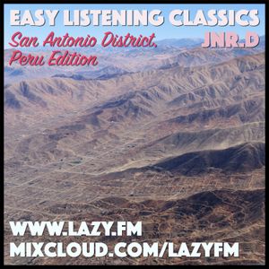 Lazy.fm - Easy Listening Classics - Peru Edition