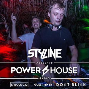 Power House Radio #32 (DONT BLINK Guestmix)