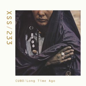 XSS233 | Cubo | Long Time Ago