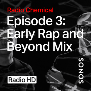 Episode 3: Early Rap and Beyond Mix