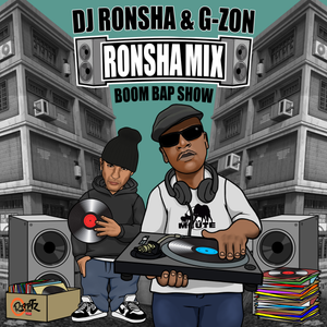 DJ RONSHA & G-ZON - Ronsha Mix #183 (New Hip-Hop Boom Bap Only)