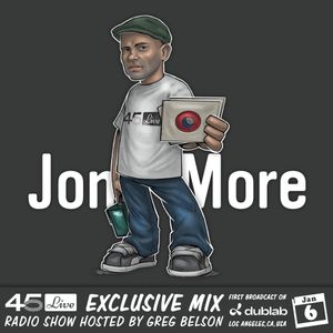 45 Live Radio Show pt. 173 with guest DJ JON MORE (Ninja Tune)