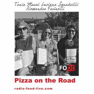 PIZZA ON THE ROAD - 28.05.2019 - LUCERA, LA PIZZA E IL POMODORO con I Gastronauti e l'Agr.Paglione