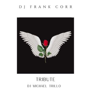 DJ FRANK CORR TRIBUTE MIX