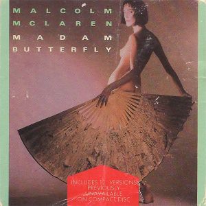 Malcolm Mclaren Madam Butterfly By Mixcloud