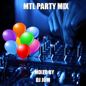 MTL Party Mix