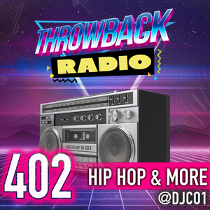 Cover art for Throwback Radio #402 - DJ CO1 (Hip Hop Throwbacks) by throwbacks