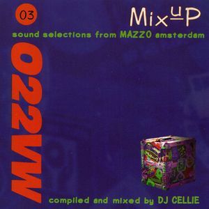 Mazzo MixUp 03 by DJ Cellie (1996)