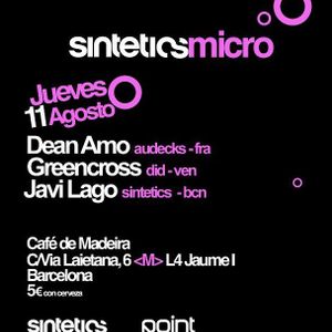 Dj set recorded @ SinteticsMicro, Aug 11th 2011 - Barcelona