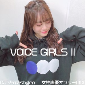 女性声優オンリーmix Voice Girls By Dj Yamashigen Mixcloud