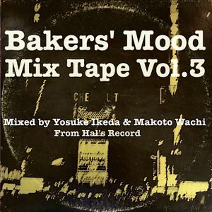 Bakers' Mood Mix Tape vol.3