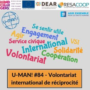 U-MAN! #84 - Volontariat international de réciprocité